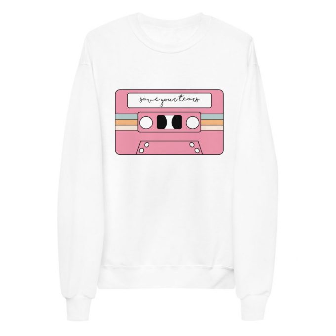 Save Your Tears Tape design sweatshirt